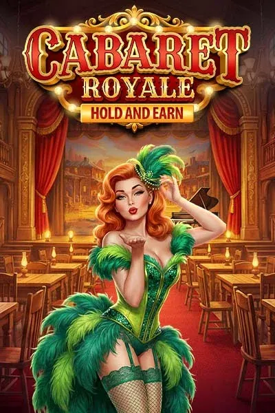 Cabaret Royale Hold And Earn | Lazaro Casino GR (LIZARO)